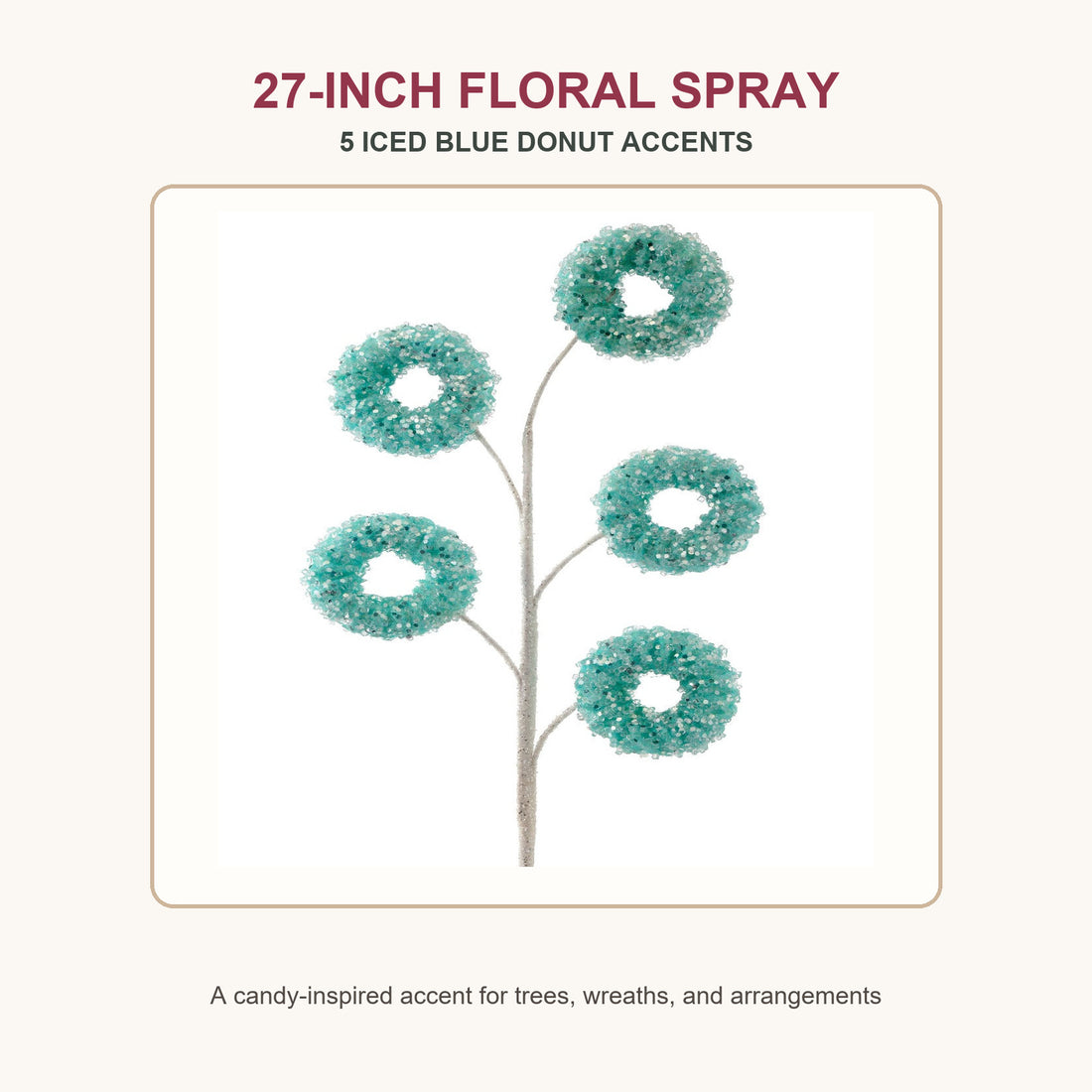 27-inch iced blue candy donut Christmas floral spray with five donut accents